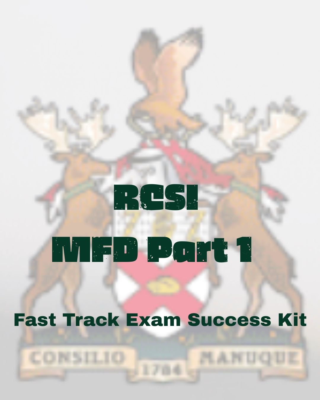 RCSI MFD Part 1: Personalized Exam Readiness Program