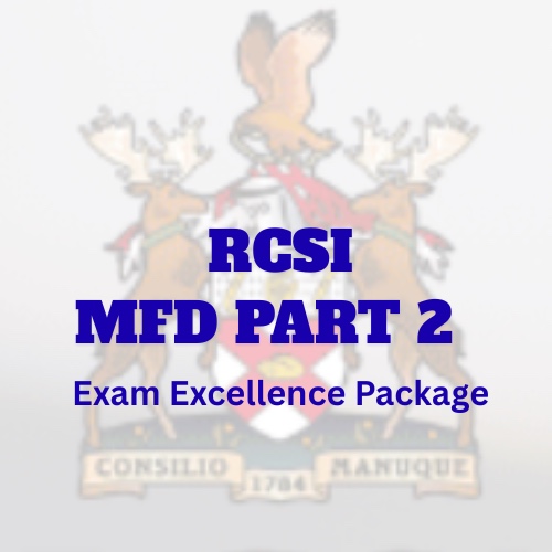RCSI MFD Part 2: Exam Excellence Package